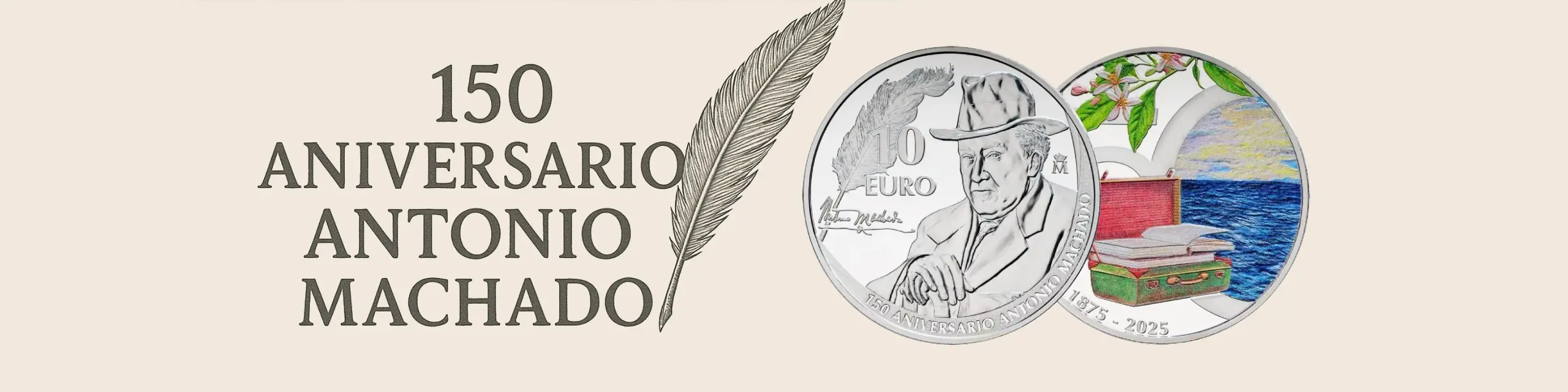 Banner 10 € Antonio Machado – 150 Aniversario de su Nacimiento 2025